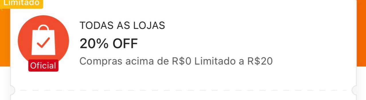 🏷️ 20% OFF sem mínimo, Limitado a R$ 20