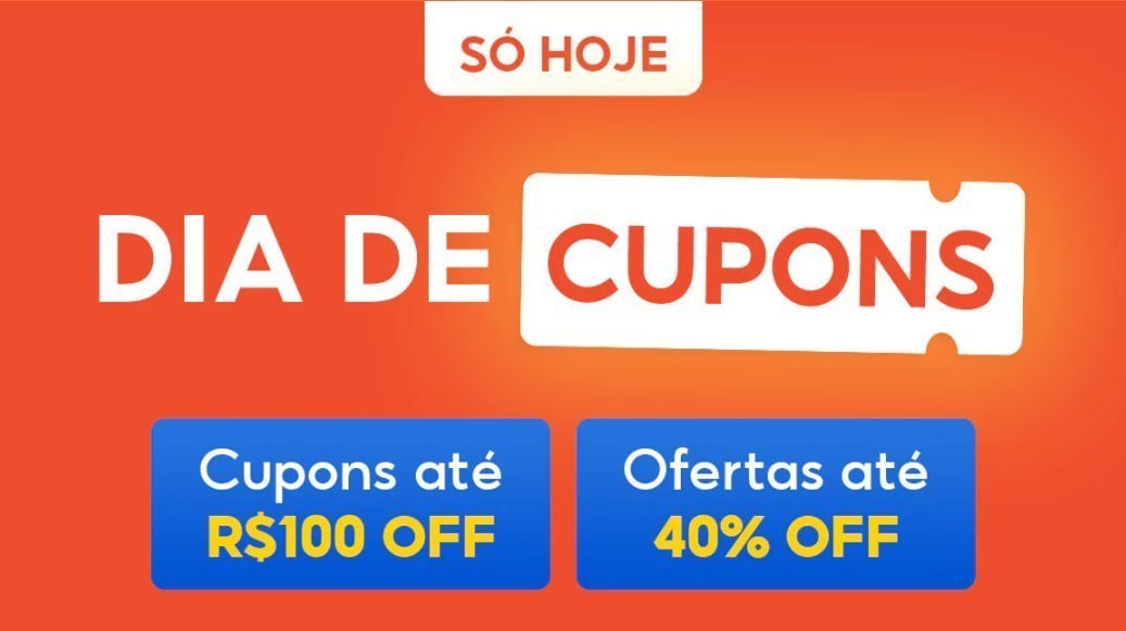 🏷️ Cupons de até R$ 100 OFF