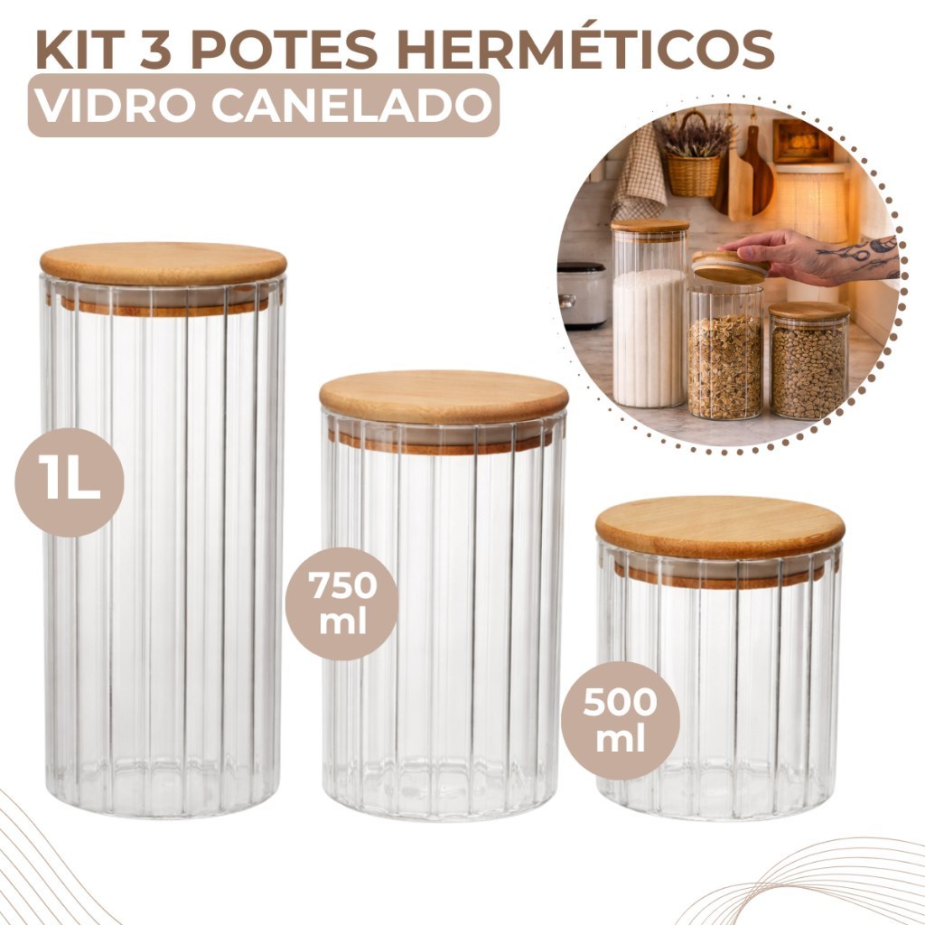 🆘 KIT 3 POTES DE VIDRO CANELADO HERMÉTICO MANTIMENTOS COM TAMPA BAMBU 1000ML 750ML E 500ML
