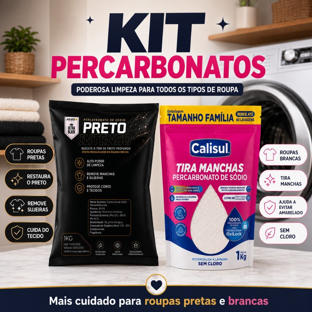 🔥 KIT PERCARBONATO CALISUL 1KG + PRETO INTENSO ANS 1KG TIRA MANCHAS SEM CLORO ROUPAS BRANCAS...