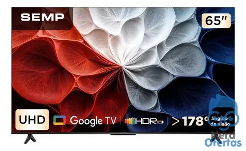 ➡️ Smart Tv Semp 65 Polegadas Led Hva 4k S62 Wifi Bluetooth Google Tv 3 Hdmi Hdr10+ Dolby Au...